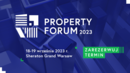Property Forum 2023  odbędzie się po wakacjach 
